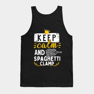 Keep Calm And Spaghetti Clamp Tank Top